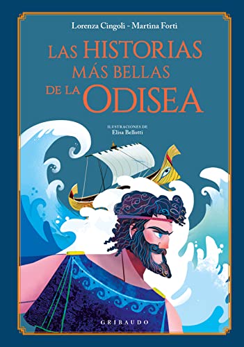 Las historias más bellas de la Odisea (Mitos y leyendas)