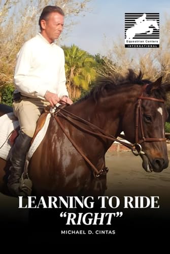 Learning to Ride "RIGHT" Learning to Ride "RIGHT" von Parker Publishers