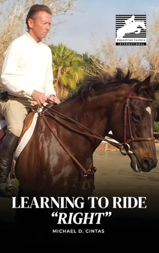 Learning to Ride "RIGHT" Learning to Ride "RIGHT" von Parker Publishers