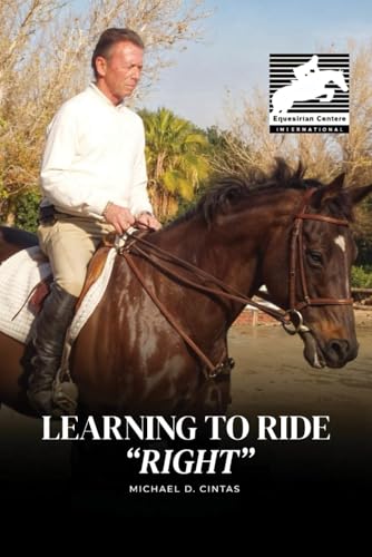 Learning to Ride "RIGHT" Learning to Ride "RIGHT" von Parker Publishers