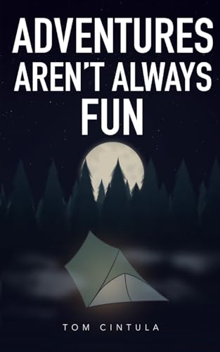 Adventures Aren't Always Fun von Ace of Swords