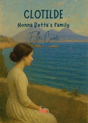 Clotilde: Nonna Betta’s family von Atile edizioni