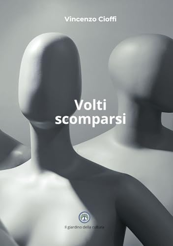 Volti scomparsi (Nerostorie) von Balzano editore