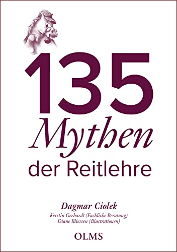 135 Mythen der Reitlehre von Olms Presse