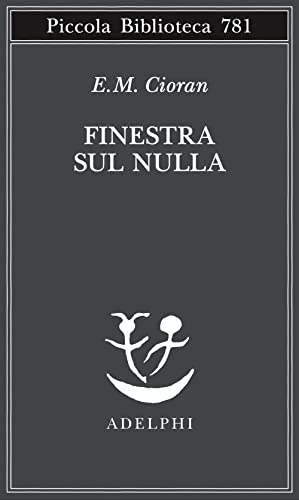 Finestra sul nulla (Piccola biblioteca Adelphi) von Adelphi