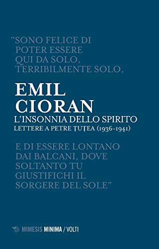 L'insonnia dello spirito. Lettere a Petre Tutea (1936-1941) (Minima / Volti) von MINIMA VOLTI