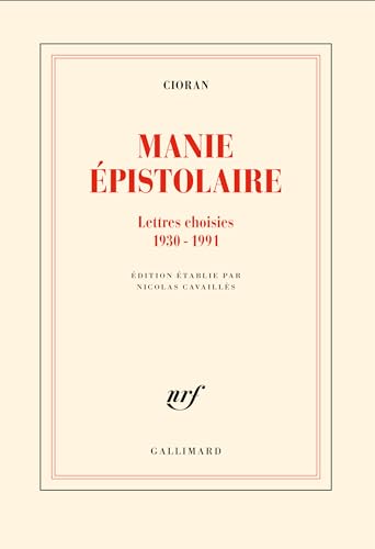 Manie épistolaire: Lettres choisies,1930-1991 von GALLIMARD