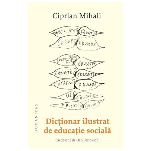 Dictionar Ilustrat De Educatia Sociala von Humanitas