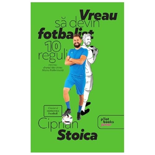 Vreau Sa Devin Fotbalist von Pilotbooks