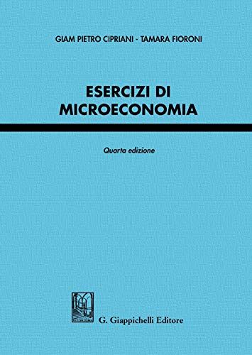 Esercizi di microeconomia von Giappichelli