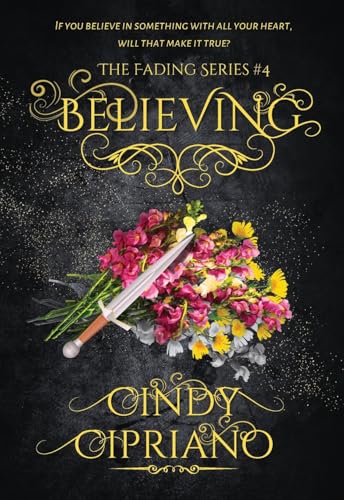 Believing (The Fading Series, Band 4) von Comfy Cozy Books
