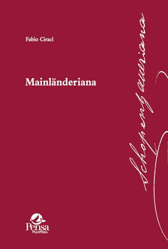 Mainländeriana (Schopenhaueriana) von Pensa Multimedia