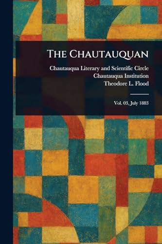 The Chautauquan The Chautauquan von Anson Street Press