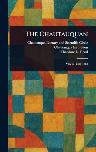 The Chautauquan The Chautauquan von Anson Street Press