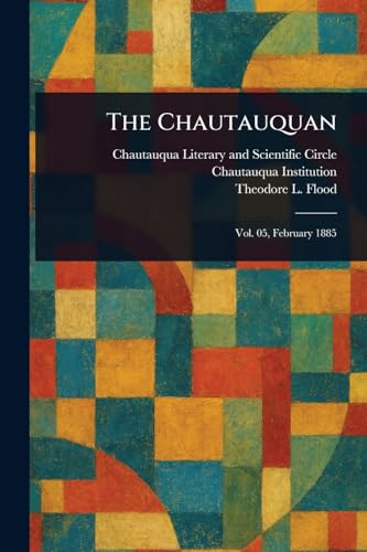 The Chautauquan The Chautauquan von Anson Street Press