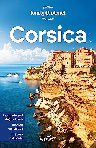 Corsica (Guide EDT/Lonely Planet) von Lonely Planet Italia