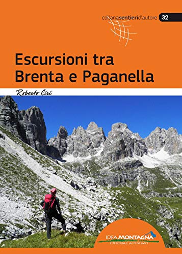 Escursioni tra Brenta e Paganella (Sentieri d'autore)