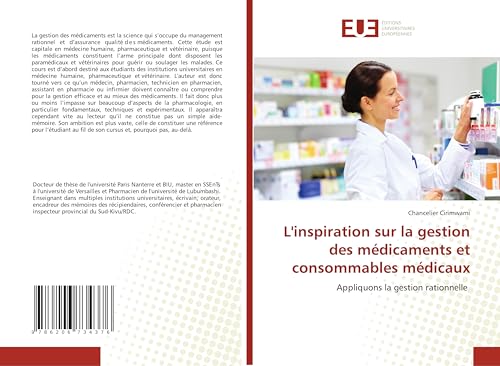 L'inspiration sur la gestion des médicaments et consommables médicaux: Appliquons la gestion rationnelle L'inspiration sur la gestion des médicaments et consommables médicaux: Appliquons la gestion rationnelle von Éditions universitaires européennes