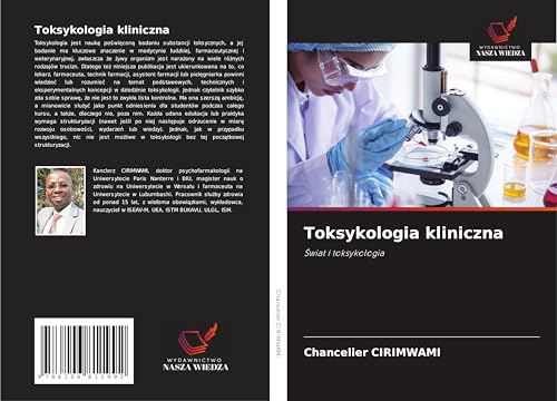 Toksykologia kliniczna: ¿wiat i toksykologia Toksykologia kliniczna: ¿wiat i toksykologia von Wydawnictwo Nasza Wiedza