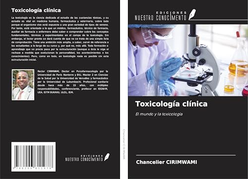 Toxicología clínica: El mundo y la toxicología Toxicología clínica: El mundo y la toxicología von Ediciones Nuestro Conocimiento