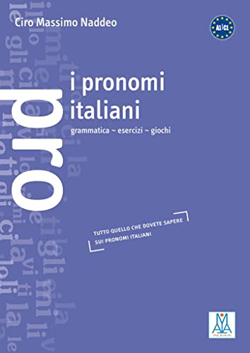I pronomi italiani: grammatica – esercizi – giochi / Grammatik