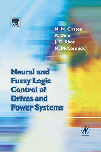Neural and Fuzzy Logic Control of Drives and Power Systems von Newnes