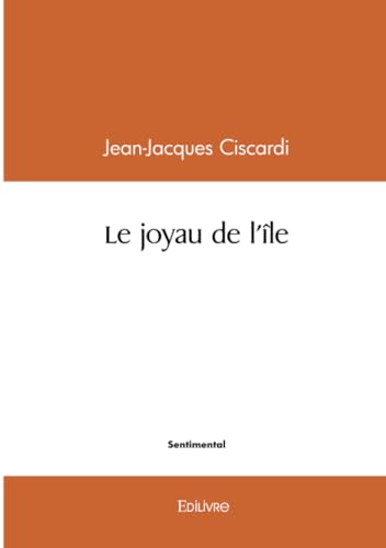 Le joyau de l'île von Edilivre