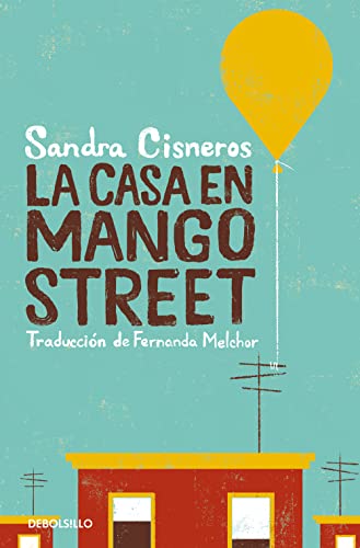 La casa en Mango Street (Best Seller) von NUEVAS EDICIONES DEBOLSILLO S.L