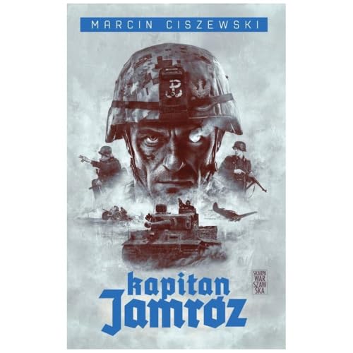 Kapitan Jamróz von Skarpa Warszawska