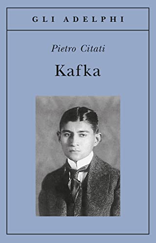 Kafka (Gli Adelphi) von Adelphi