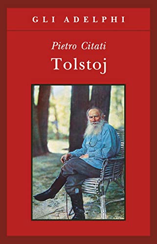 Tolstoj (Gli Adelphi) von Adelphi