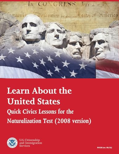 Learn About the United States: Quick Civics Lessons for the Naturalization von stanfordpub.com
