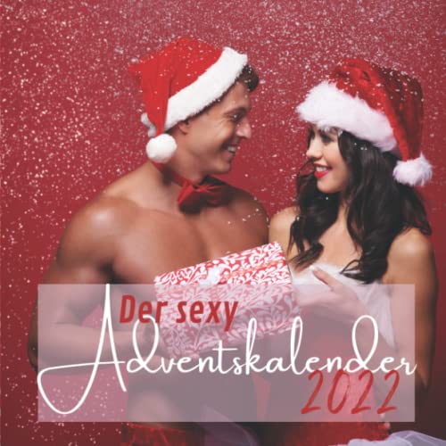 Der sexy Adventskalender 2022: Kuriose Sexpraktiken und unglaubliche Bräuche für alle, die denken, dass sie alles über Sex wissen | Unnützes Wissen über Sexualität Der sexy Adventskalender 2022: Kuriose Sexpraktiken und unglaubliche Bräuche für alle, die denken, dass sie alles über Sex wissen | Unnützes Wissen über Sexualität