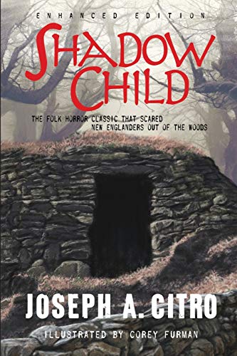 Shadow Child (Macabre Ink Resurrected Horrors, Band 16)