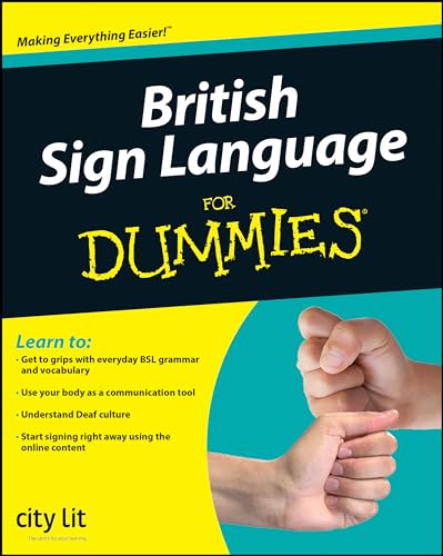 British Sign Language For Dummies von For Dummies