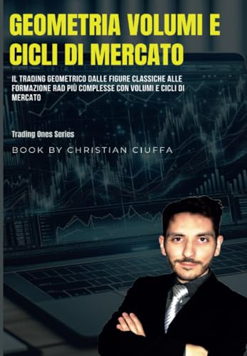 Geometria Volumi e Cicli di Mercato von Youcanprint
