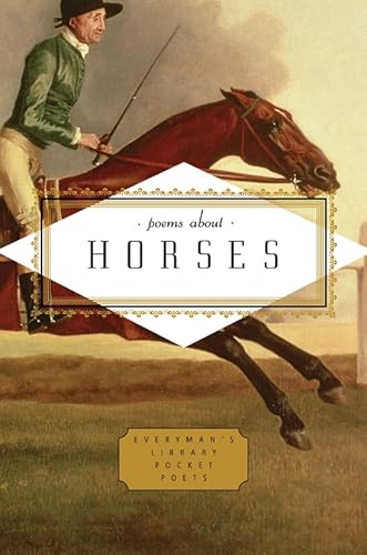 Poems about Horses (Everyman's Library POCKET POETS)