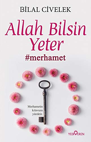 Allah Bilsin Yeter: #merhamet