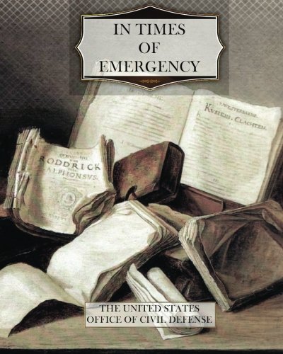 In Times of Emergency