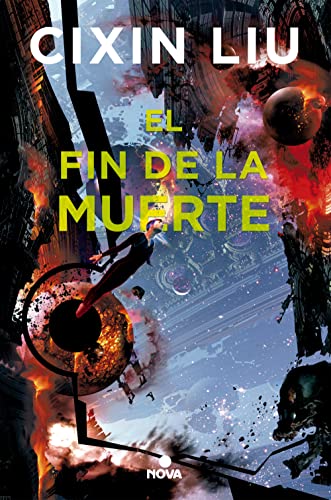 El fin de la muerte / Death's End (Nova, Band 3) von Nova