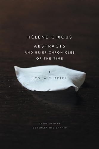 Abstracts and Brief Chronicles of the Time: I. Los, A Chapter