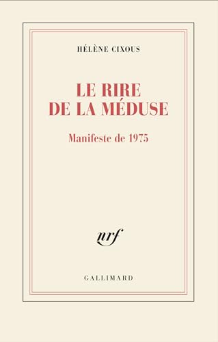 Le rire de la Méduse von GALLIMARD