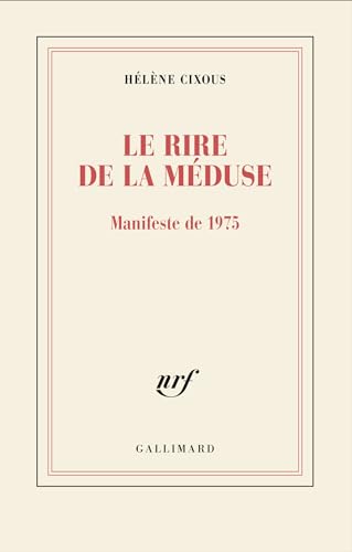 Le rire de la Méduse: Manifeste de 1975