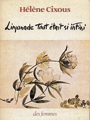 Limonade Tout était si infini