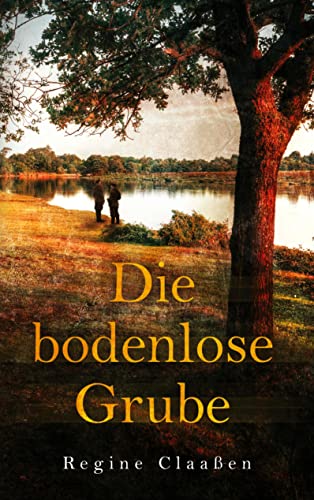 Die bodenlose Grube von Books on Demand GmbH
