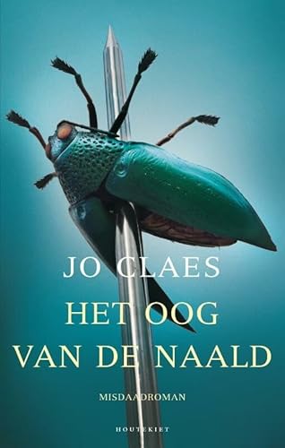 Het oog van de naald (Thomas Berg, 4) von Houtekiet
