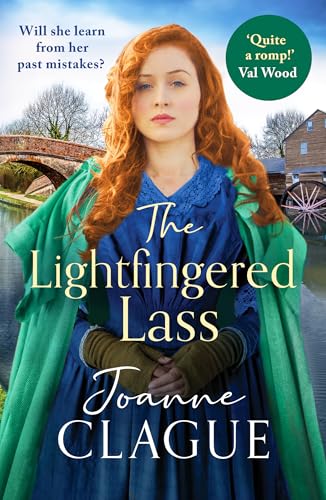 The Lightfingered Lass: A gripping, gritty Victorian saga with a daring heroine (The House of Help for Friendless Girls) von Canelo Saga