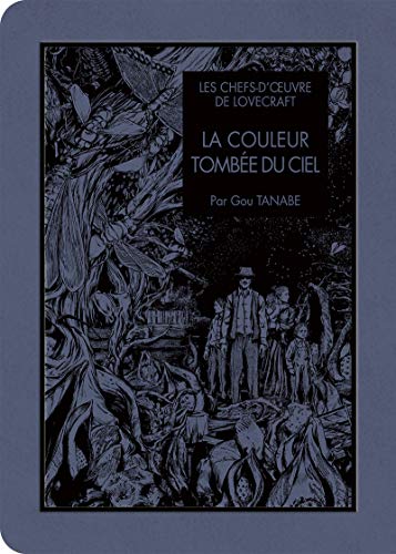 Les chefs d'oeuvres de Lovecraft - La Couleur tombée du ciel