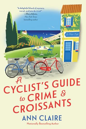 A Cyclist's Guide to Crime & Croissants (A Cyclist's Guide Mystery, Band 1) von Kensington Cozies