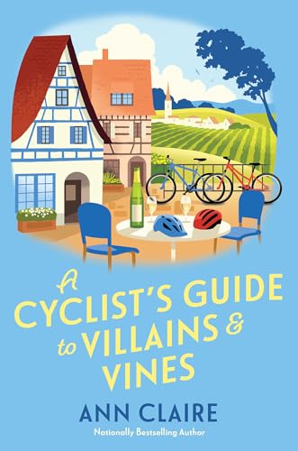A Cyclist's Guide to Villains & Vines (A Cyclist's Guide Mystery, Band 2) von Kensington Cozies